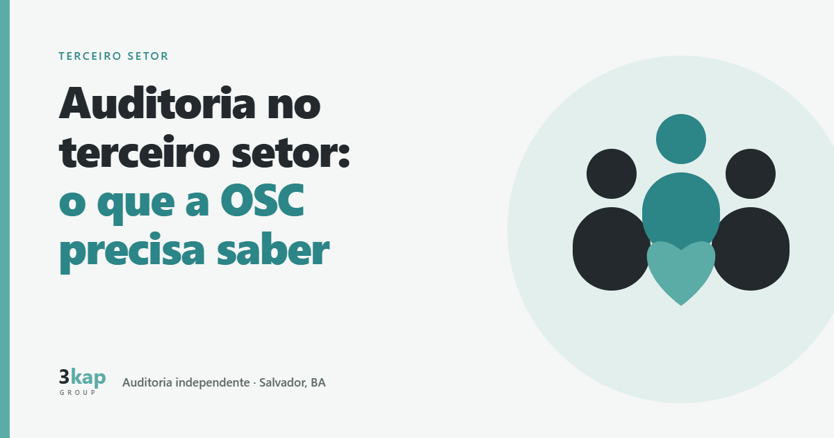 Auditoria no terceiro setor: o que a OSC precisa saber