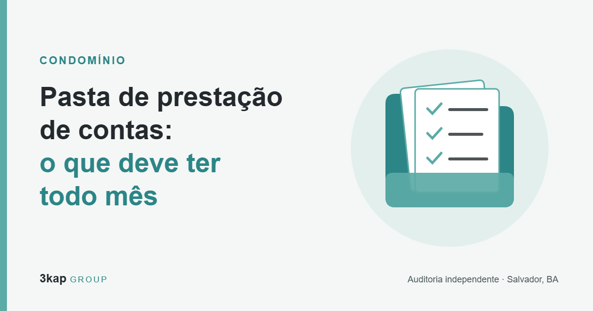 Prestação de contas do condomínio: o que a pasta mensal deve ter